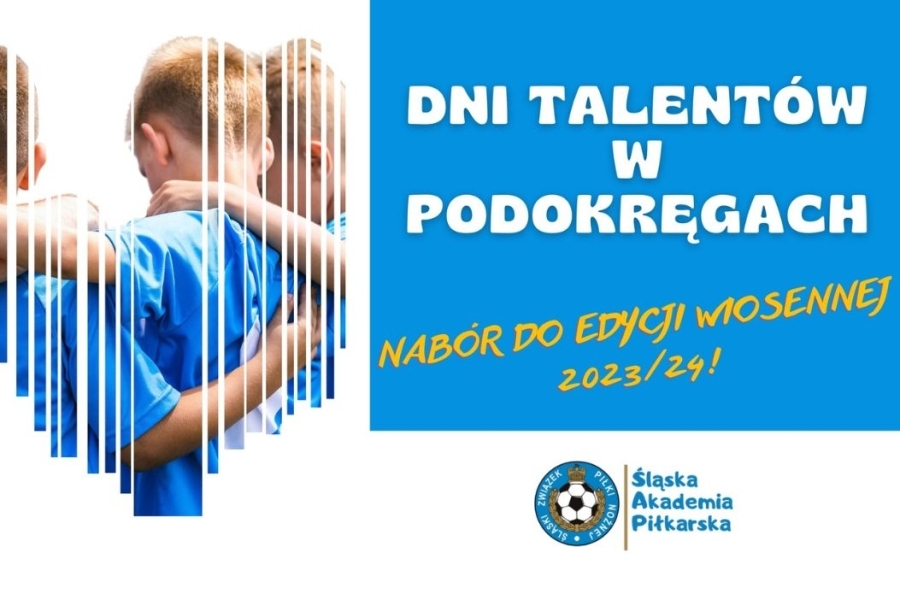 Zapraszamy na Dni Talentów – rozpoczynamy nabór do wiosennej edycji sezonu 2023/2024
